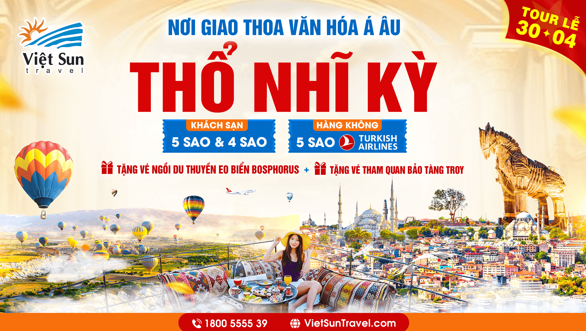 THỔ NHĨ KỲ tour lễ 30/3 viet sun
