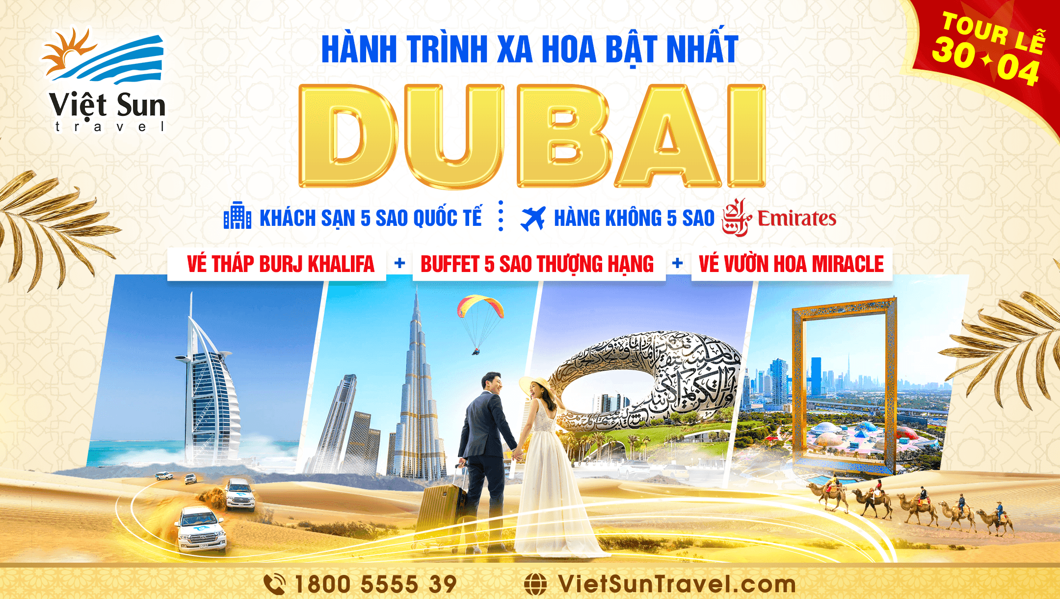 Dubai 5N4Đ Lễ 30/4 Viet Sun